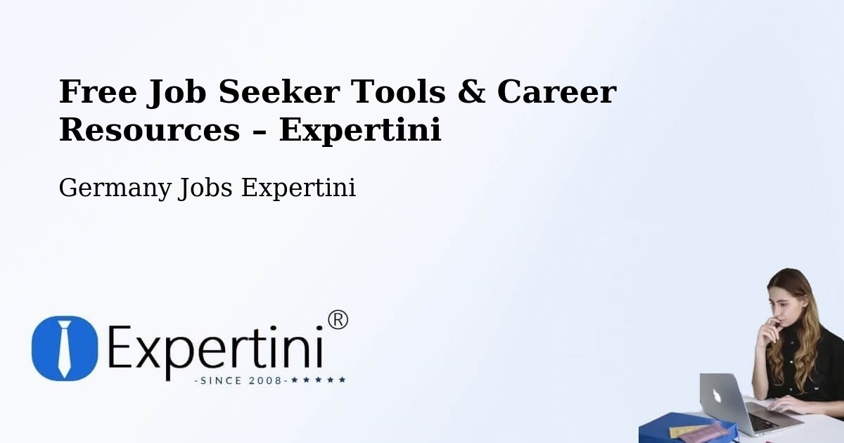 Free Job Seeker Tools & Career Resources – Obersontheim - Obersontheim, Germany Jobs Expertini