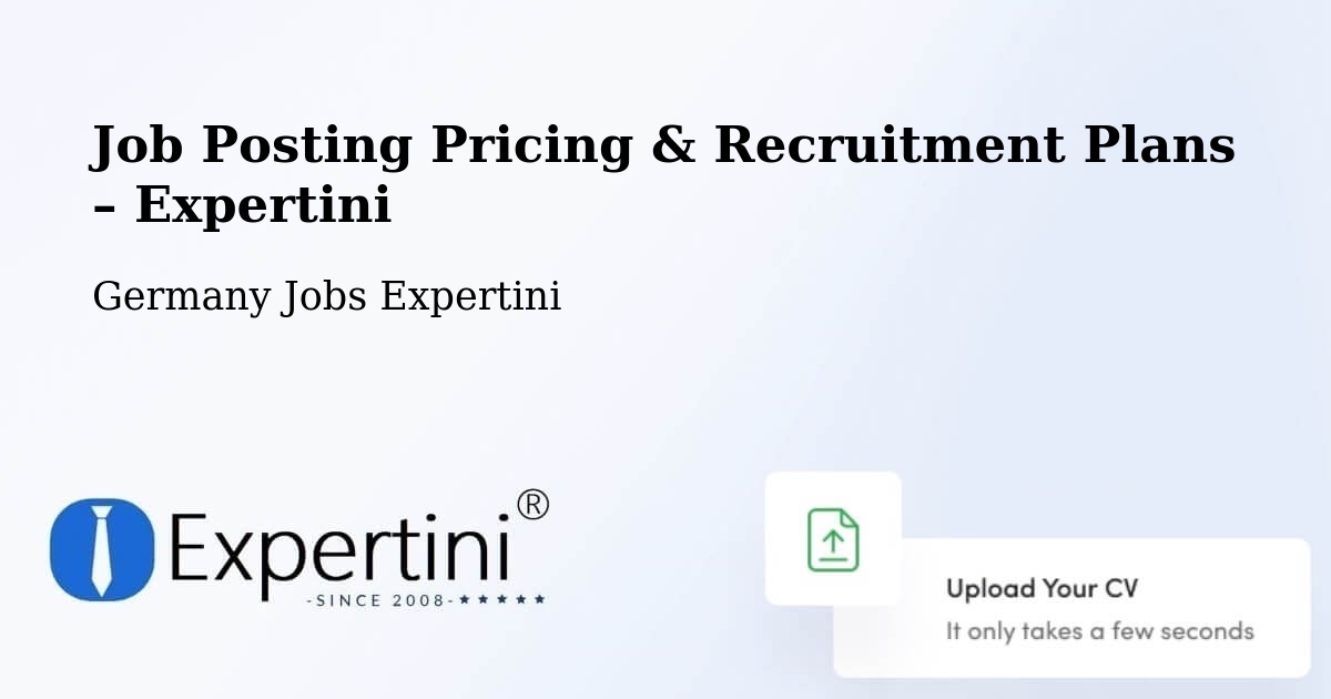 Job Posting Pricing & Recruitment Plans – Obersontheim - Obersontheim, Germany Jobs Expertini